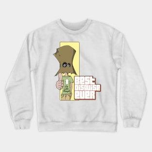 Best Disguise Ever Crewneck Sweatshirt